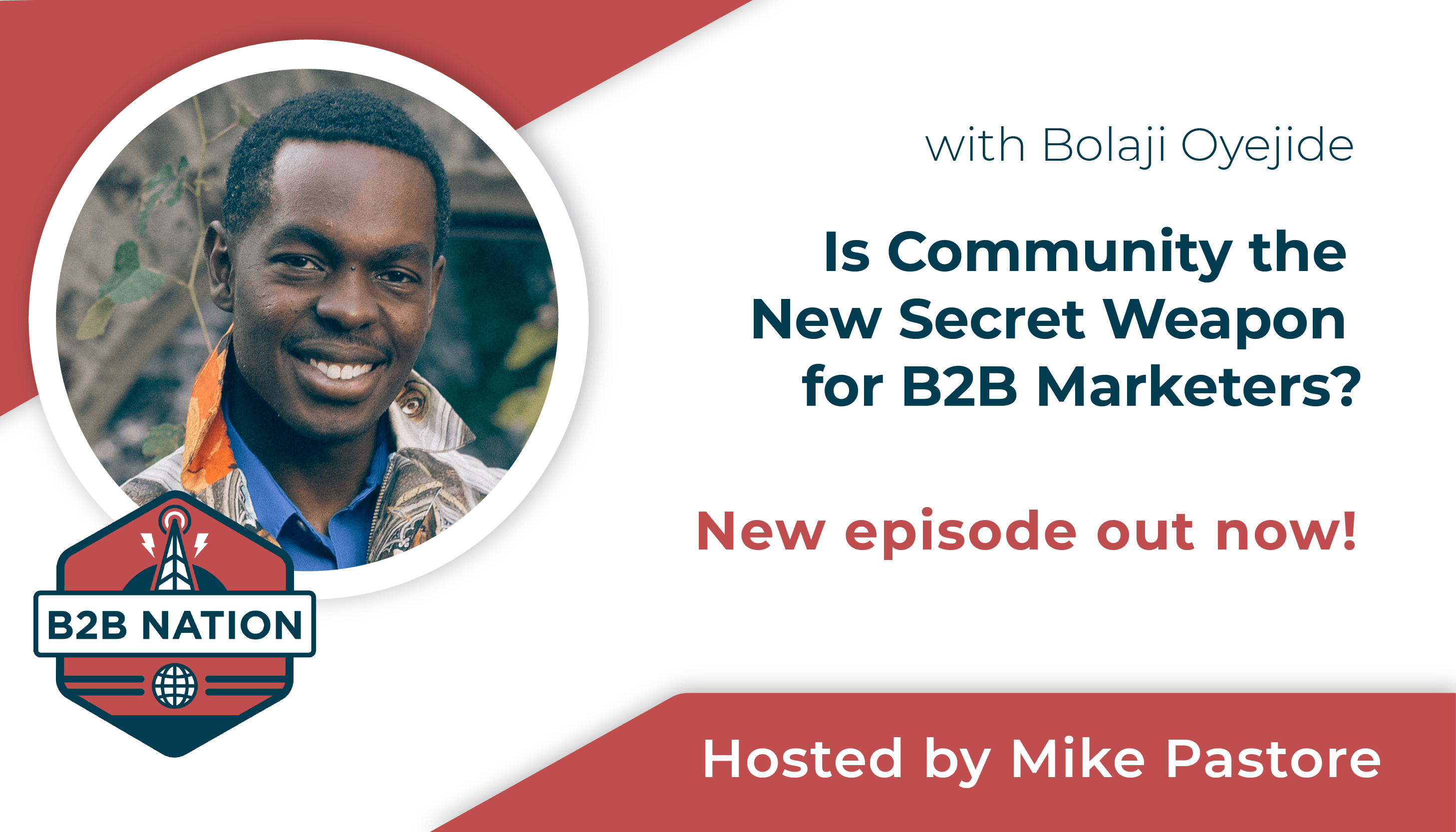 Is Creating Community the New Secret Weapon for B2B Marketers?