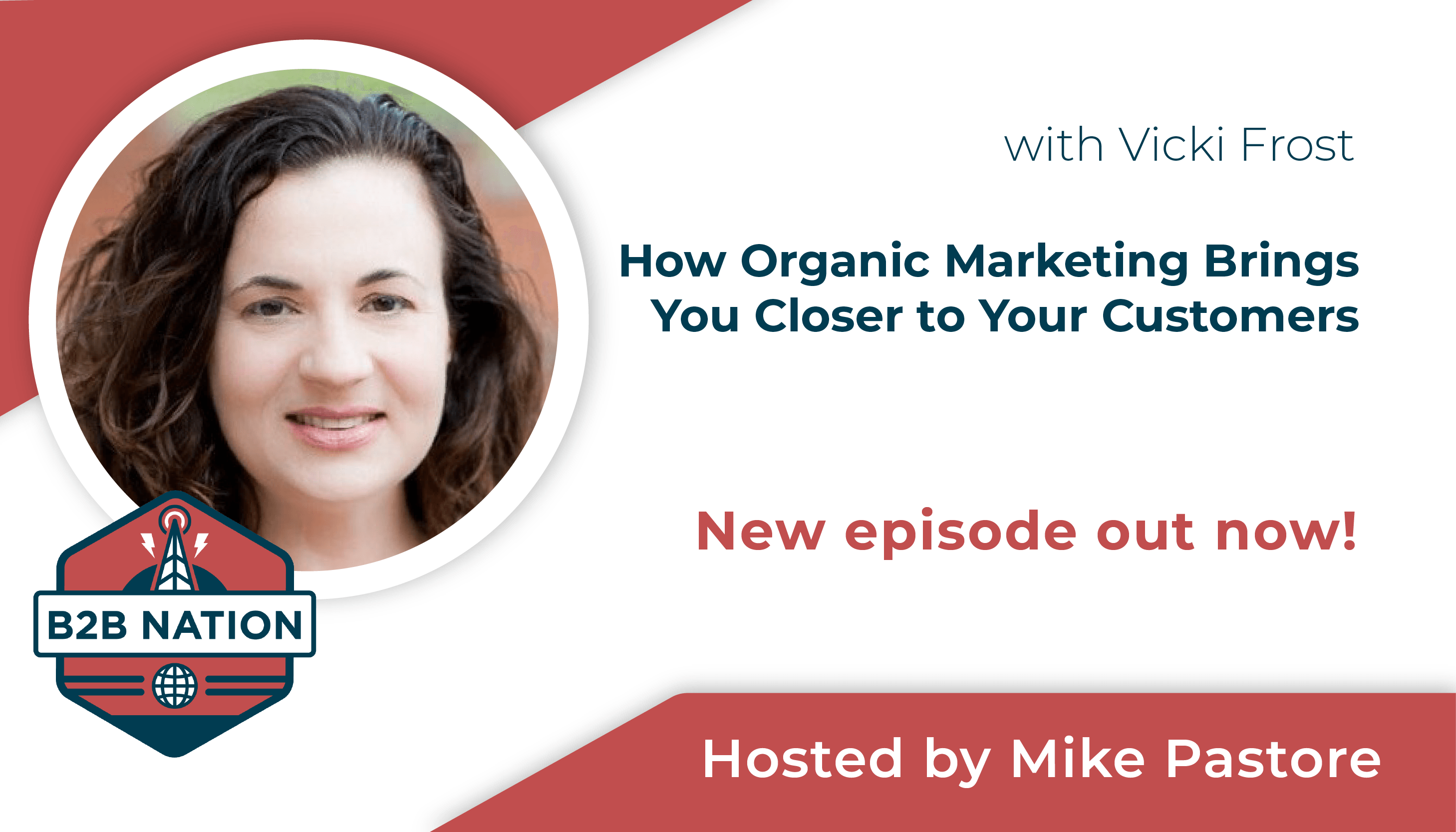 How Organic Marketing Brings You Closer to Your Customers